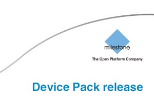 Milestone XProtect® Device Pack 6.9 has been released