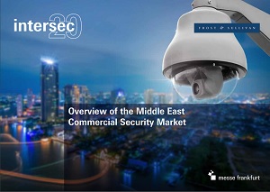 Intersec 2018: Overview of the Middle East Commercial Security Market